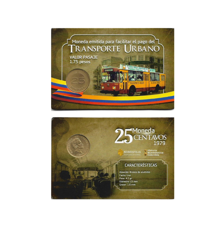 Colombia 25 Centavos 1979 moneda emitida para facilitar el pago de Transporte urbano